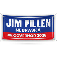 Jim Pillen For Nebraska U.S. Governor Banner Sign, 13 oz Waterproof US Governor Election 2026 Vinyl Banner With Metal Grommets