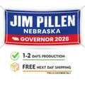 Jim Pillen For Nebraska U.S. Governor Banner Sign, 13 oz Waterproof US Governor Election 2026 Vinyl Banner With Metal Grommets