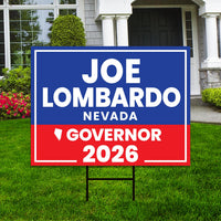 Joe Lombardo For Nevada Governor 2026 Yard Sign, Corrugated Plastic Governor Elections Race Red White & Blue Yard Sign with Metal H-Stake