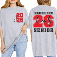 Custom Senior 2026 Shirt, Graduation Party Shirt, Class of 2026 Tee, High School Senior Shirt, Graduation Shirt, Grad Gifts, Front Back