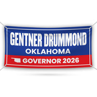 Gentner Drummond For Oklahoma U.S. Governor Banner Sign, 13 oz Waterproof US Governor Election 2026 Vinyl Banner With Metal Grommets