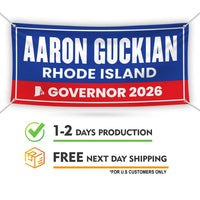 Aaron Guckian For Rhode Island U.S. Governor Banner Sign, 13 oz Waterproof US Governor Election 2026 Vinyl Banner With Metal Grommets