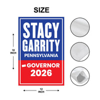 Stacy Garrity For Pennsylvania Governor 2026 Garden Flag, Double Sided, 2026 Governor Flag, Elections Flag, Race Red White & Blue Flag