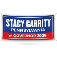 Stacy Garrity For Pennsylvania U.S. Governor Banner Sign, 13 oz Waterproof US Governor Election 2026 Vinyl Banner With Metal Grommets