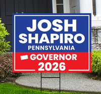 Josh Shapiro For Pennsylvania Governor 2026 Yard Sign, Corrugated Governor Elections Race Red White & Blue Yard Sign with Metal H-Stake