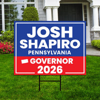 Josh Shapiro For Pennsylvania Governor 2026 Yard Sign, Corrugated Governor Elections Race Red White & Blue Yard Sign with Metal H-Stake
