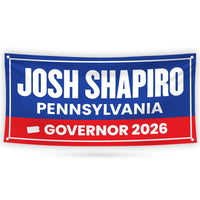 Josh Shapiro For Pennsylvania U.S. Governor Banner Sign, 13 oz Waterproof US Governor Election 2026 Vinyl Banner With Metal Grommets