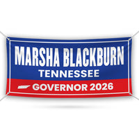 Marsha Blackburn For Tennessee U.S. Governor Banner Sign, 13 oz Waterproof US Governor Election 2026 Vinyl Banner With Metal Grommets