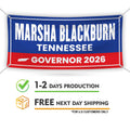 Marsha Blackburn For Tennessee U.S. Governor Banner Sign, 13 oz Waterproof US Governor Election 2026 Vinyl Banner With Metal Grommets