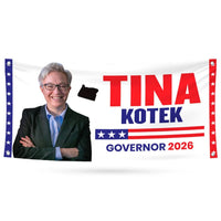 Tina Kotek For Oregon U.S. Governor Banner Sign, 13 oz Waterproof US Governor Election 2026 Vinyl Banner With Metal Grommets