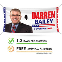 Darren Bailey For Illinois U.S. Governor Banner Sign, 13 oz Waterproof US Governor Election 2026 Vinyl Banner With Metal Grommets