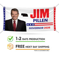 Jim Pillen For Nebraska U.S. Governor Banner Sign, 13 oz Waterproof US Governor Election 2026 Vinyl Banner With Metal Grommets