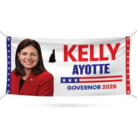 Kelly Ayotte For New Hampshire U.S. Governor Banner Sign, 13 oz Waterproof US Governor Election 2026 Vinyl Banner With Metal Grommets