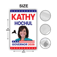 Kathy Hochul For New York Governor 2026 Garden Flag, Double Sided, 2026 Governor Flag, Elections Flag, Race Red White & Blue Flag