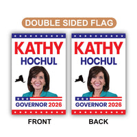 Kathy Hochul For New York Governor 2026 Garden Flag, Double Sided, 2026 Governor Flag, Elections Flag, Race Red White & Blue Flag