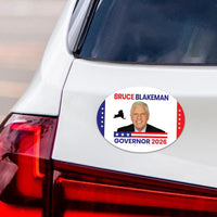 Bruce Blakeman For New York Governor 2026 Car Magnet - Vote Bruce Blakeman Vehicle Magnet, Governor Elections 2026 Magnet - 6" x 4.5"
