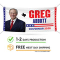 Greg Abbott For Texas U.S. Governor Banner Sign, 13 oz Waterproof US Governor Election 2026 Vinyl Banner With Metal Grommets