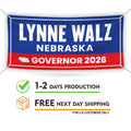 Lynne Walz For Nebraska U.S. Governor Banner Sign, 13 oz Waterproof US Governor Election 2026 Vinyl Banner With Metal Grommets