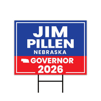 Jim Pillen For Nebraska Governor 2026 Yard Sign, Corrugated Plastic Governor Elections Race Red White & Blue Yard Sign with Metal H-Stake