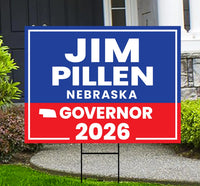 Jim Pillen For Nebraska Governor 2026 Yard Sign, Corrugated Plastic Governor Elections Race Red White & Blue Yard Sign with Metal H-Stake