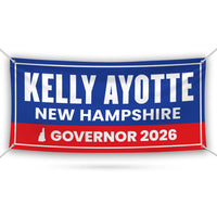 Kelly Ayotte For New Hampshire U.S. Governor Banner Sign, 13 oz Waterproof US Governor Election 2026 Vinyl Banner With Metal Grommets