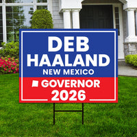 Deb Haaland For New Mexico Governor 2026 Yard Sign, Corrugated Plastic Governor Elections Race Red White & Blue Yard Sign with Metal H-Stake