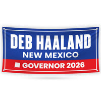 Deb Haaland For New Mexico U.S. Governor Banner Sign, 13 oz Waterproof US Governor Election 2026 Vinyl Banner With Metal Grommets