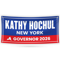 Kathy Hochul For New York U.S. Governor Banner Sign, 13 oz Waterproof US Governor Election 2026 Vinyl Banner With Metal Grommets