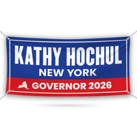 Kathy Hochul For New York U.S. Governor Banner Sign, 13 oz Waterproof US Governor Election 2026 Vinyl Banner With Metal Grommets