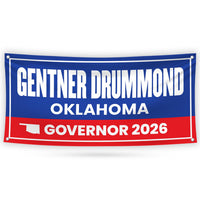 Gentner Drummond For Oklahoma U.S. Governor Banner Sign, 13 oz Waterproof US Governor Election 2026 Vinyl Banner With Metal Grommets