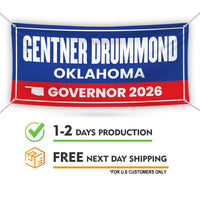Gentner Drummond For Oklahoma U.S. Governor Banner Sign, 13 oz Waterproof US Governor Election 2026 Vinyl Banner With Metal Grommets