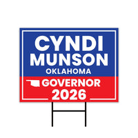 Cyndi Munson For Oklahoma Governor 2026 Yard Sign, Corrugated Plastic Governor Elections Race Red White & Blue Yard Sign with Metal H-Stake