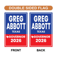 Greg Abbott For Texas Governor 2026 Garden Flag, Double Sided, 2026 Governor Flag, Republican, Elections Flag, Race Red White & Blue Flag