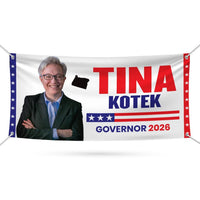 Tina Kotek For Oregon U.S. Governor Banner Sign, 13 oz Waterproof US Governor Election 2026 Vinyl Banner With Metal Grommets
