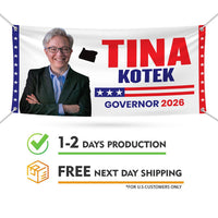 Tina Kotek For Oregon U.S. Governor Banner Sign, 13 oz Waterproof US Governor Election 2026 Vinyl Banner With Metal Grommets