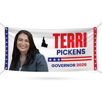 Terri Pickens For Idaho U.S. Governor Banner Sign, 13 oz Waterproof US Governor Election 2026 Vinyl Banner With Metal Grommets