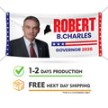 Robert B. Charles For Maine U.S. Governor Banner Sign, 13 oz Waterproof US Governor Election 2026 Vinyl Banner With Metal Grommets