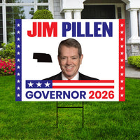 Jim Pillen For Nebraska Governor 2026 Yard Sign, Corrugated Plastic Governor Elections Race Red White & Blue Yard Sign with Metal H-Stake
