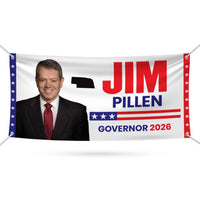 Jim Pillen For Nebraska U.S. Governor Banner Sign, 13 oz Waterproof US Governor Election 2026 Vinyl Banner With Metal Grommets