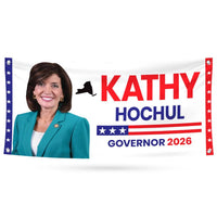 Kathy Hochul For New York U.S. Governor Banner Sign, 13 oz Waterproof US Governor Election 2026 Vinyl Banner With Metal Grommets
