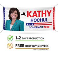 Kathy Hochul For New York U.S. Governor Banner Sign, 13 oz Waterproof US Governor Election 2026 Vinyl Banner With Metal Grommets