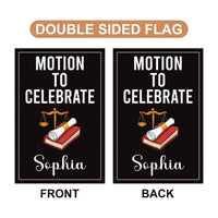 Law Graduation Garden Flag Motion to Celebrate Yard Flag, Personalized Lawyer Graduation Flag, Garden Decor, Law School Grad Gift