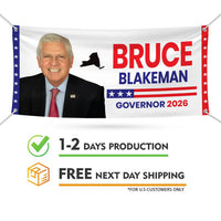 Bruce Blakeman For New York U.S. Governor Banner Sign, 13 oz Waterproof US Governor Election 2026 Vinyl Banner With Metal Grommets