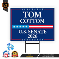 Tom Cotton For Arkansas Senate 2026 Yard Sign, Corrugated Plastic Senate Elections Race Red White & Blue Yard Sign with Metal H-Stake