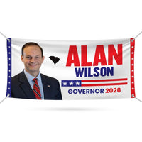Alan Wilson For South Carolina U.S. Governor Banner Sign, 13 oz Waterproof US Governor Election 2026 Vinyl Banner With Metal Grommets