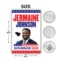 Jermaine Johnson For South Carolina Governor 2026 Garden Flag, Double Sided, 2026 Governor Flag, Elections Flag, Race Red White & Blue Flag