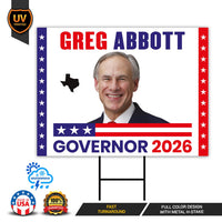 Greg Abbott For Texas Governor 2026 Yard Sign, Corrugated Plastic Governor Elections Race Red White & Blue Yard Sign with Metal H-Stake