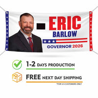 Eric Barlow For Wyoming U.S. Governor Banner Sign, 13 oz Waterproof US Governor Election 2026 Vinyl Banner With Metal Grommets