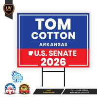 Tom Cotton For Arkansas Senate 2026 Yard Sign, Corrugated Plastic Senate Elections Race Red White & Blue Yard Sign with Metal H-Stake