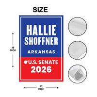 Hallie Shoffner For Arkansas Senate 2026 Garden Flag, Double Sided, 2026 Senate Flag, Elections Flag, Race Red White & Blue Flag